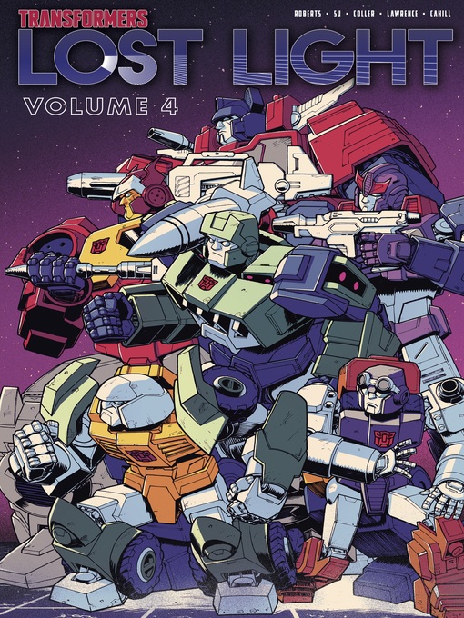 Title details for Transformers: Lost Light (2016), Volume 4 by James Roberts - Available